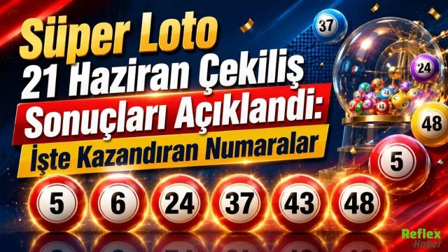 Süper Loto 21 Haziran Çekiliş Sonuçları Açıklandı: İşte Kazandıran Numaralar
