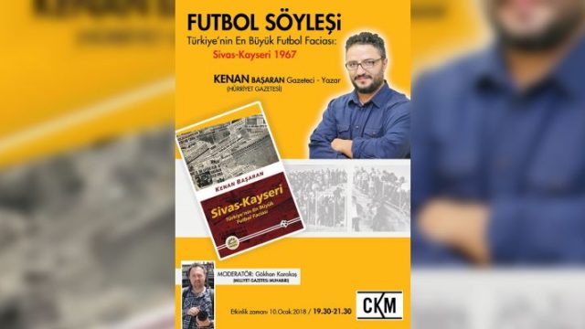 Tarihi Sivas-Kayseri maçı Kadıköy’de konuşulacak