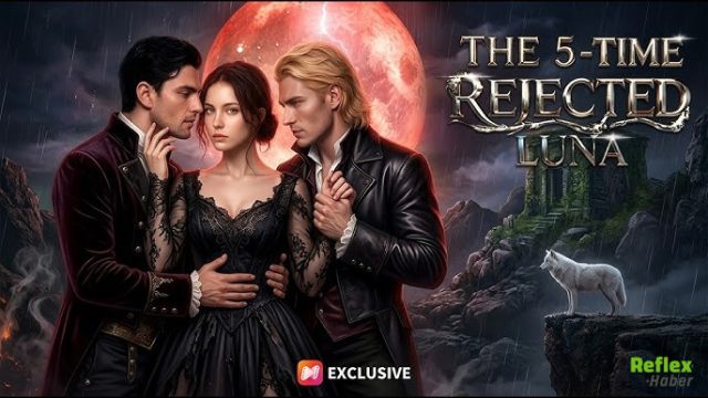 The 5 Time Rejected Luna Türkçe Dublaj İzle