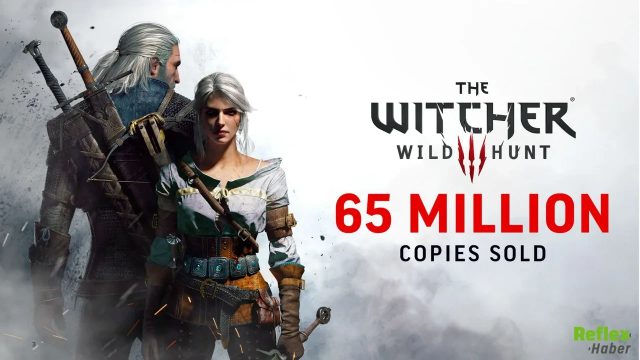 The Witcher 3: Wild Hunt 65 Milyon Satışa Ulaştı