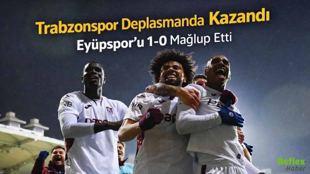 Trabzonspor’dan İstanbul’da Altın Değerinde 3 Puan