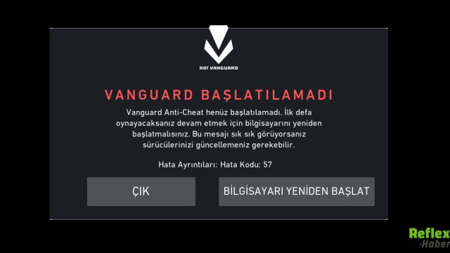 Van 57 Hatası Çözümleri ve Nedeni? 2026