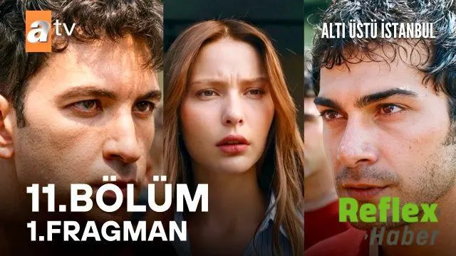 Altı Üstü İstanbul 11. Bölüm Fragmanı İzle - Yeni Bölümden İlk Sahne