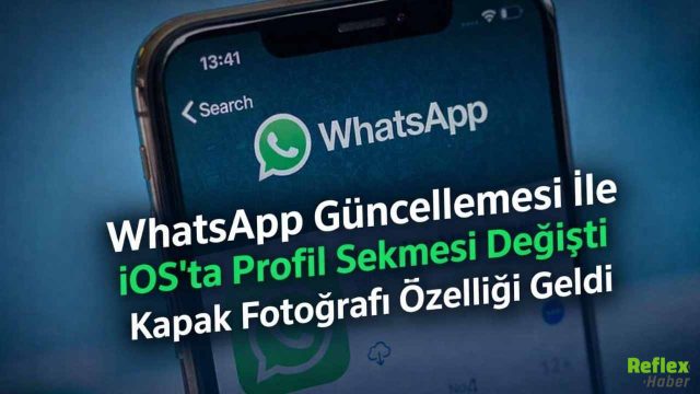 WhatsApp Güncellemesi İle iOS’ta Profil Sekmesi Değişti Kapak Fotoğrafı Özelliği Geldi