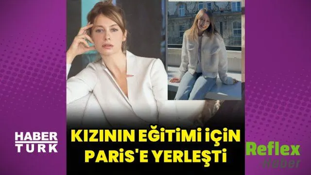 Tuba Ünsal çocuklarıyla Paris'e yerleşti