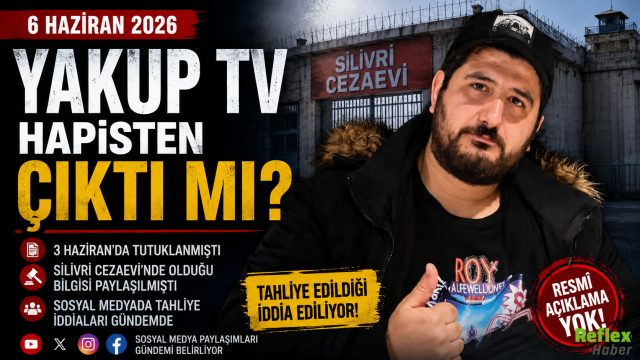 Yakup TV Hapisten Çıktı Mı?
