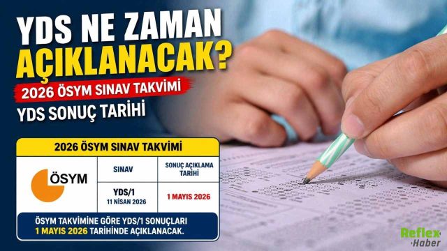 YDS Ne Zaman Açıklanacak? 2026 ÖSYM Sınav Takvimi: YDS Sonuç Tarihi