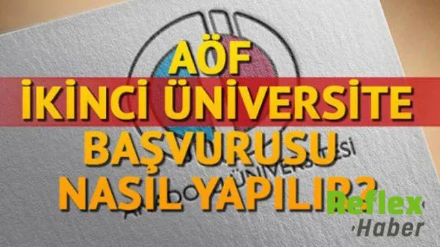 Anadolu Üniversitesi İkinci Üniversite Başvuruları Başladı! AÖF İkinci Üniversite Başvurusu Nasıl Yapılır? Anadolu Üniversitesi İkinci Üniversite Başvuruları Başladı! AÖF İkinci Üniversite Başvurusu Nasıl Yapılır?