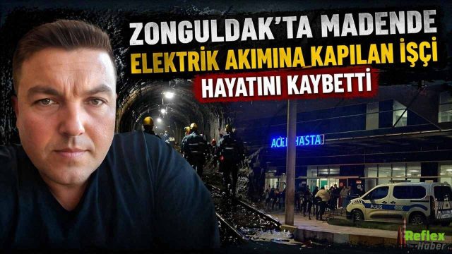 Zonguldak’ta Madende Elektrik Akımına Kapılan İşçi Hayatını Kaybetti